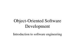 Object-Oriented Software Development