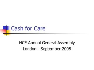 Cash for Care