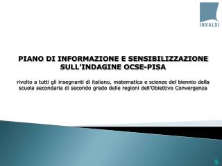 Il Piano di informazione e sensibilizzazione