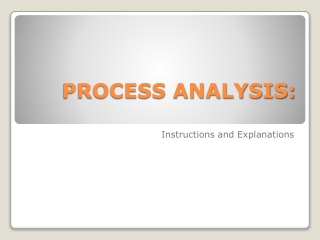 PROCESS ANALYSIS: