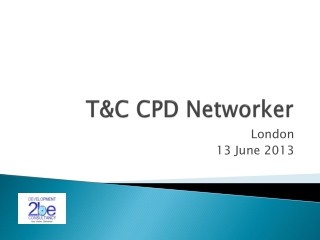 T&amp;C CPD Networker