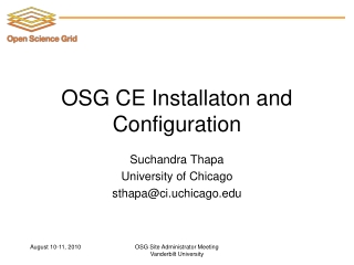 OSG CE Installaton and  Configuration