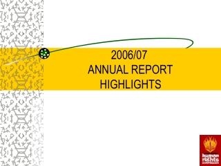 2006/07  ANNUAL REPORT  HIGHLIGHTS