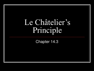Le Châtelier’s Principle