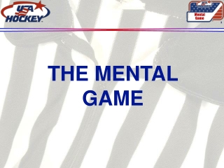 THE MENTAL GAME