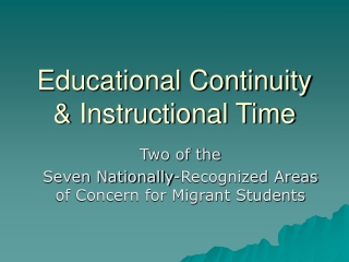 Educational Continuity &amp; Instructional Time