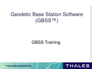 Geodetic Base Station Software (GBSS™)