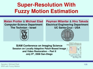 Super-Resolution With                Fuzzy  Motion Estimation