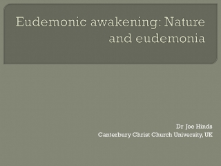 Eudemonic awakening: Nature and eudemonia