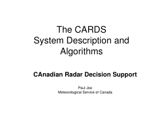 The CARDS  System Description and Algorithms