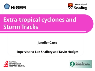 Extra-tropical cyclones and Storm Tracks