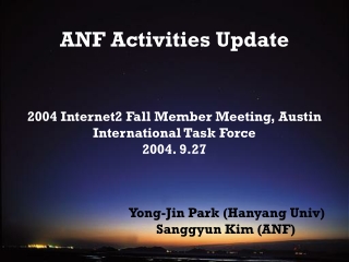 ANF Activities Update