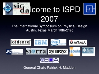Welcome to ISPD 2007