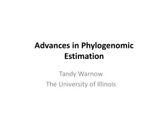 Advances in Phylogenomic Estimation