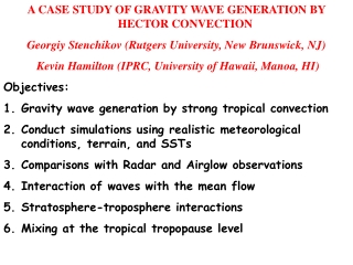 A CASE STUDY OF GRAVITY WAVE GENERATION BY HECTOR CONVECTION