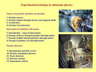 Experimental technique in subatomic physics