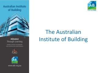 The Australian  Institute of Building