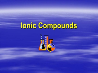 Ionic Compounds