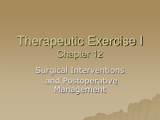 Therapeutic Exercise I Chapter 12