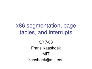 x86 segmentation, page tables, and interrupts
