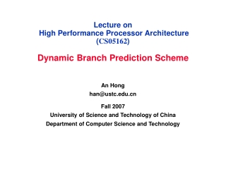 Lecture on  High Performance Processor Architecture  ( CS05162 )