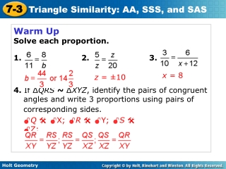 Warm Up Solve each proportion. 1. 2. 3.