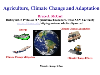 Agriculture, Climate Change and Adaptation