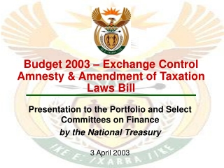 Budget 2003 – Exchange Control Amnesty &amp; Amendment of Taxation Laws Bill
