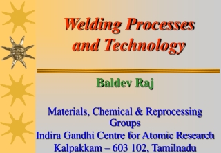 Welding Processes  and  Technology