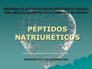 PROGRAMA DE ACTUALIZACIÓN EN INSUFICIENCIA CARDIACA PARA MÉDICOS RESIDENTES DE LA COMUNIDAD DE ARAGÓN