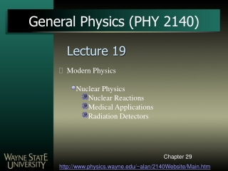 General Physics (PHY 2140)