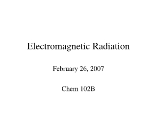 Electromagnetic Radiation