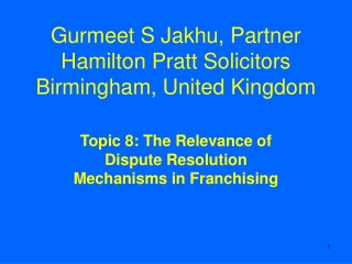 Gurmeet S Jakhu, Partner Hamilton Pratt Solicitors Birmingham, United Kingdom