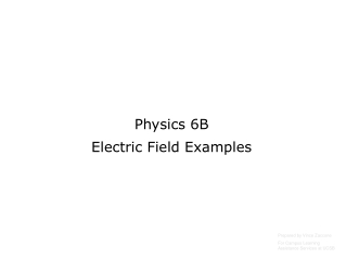 Physics 6B Electric Field Examples