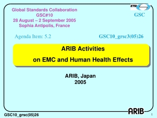ARIB Activities on EMC and Human Health Effects