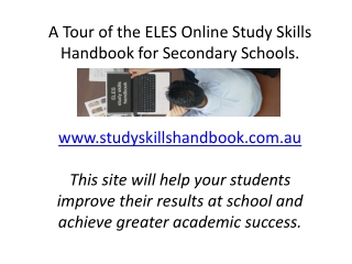 A Tour of the ELES Online Study Skills Handbook for Secondary Schools.