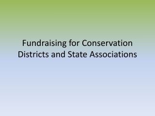 Fundraising for Conservation Districts and State Associations