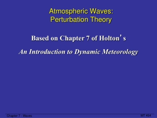 Atmospheric Waves:  Perturbation Theory