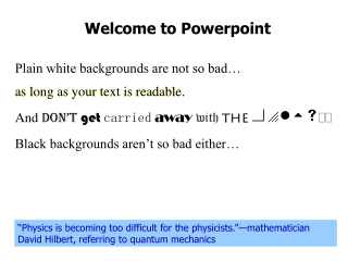 Welcome to Powerpoint