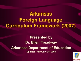 Arkansas  Foreign Language  Curriculum Framework (2007)