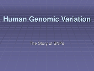 Human Genomic Variation