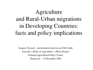 Agriculture  and Rural-Urban migrations  in Developing Countries:  facts and policy implications