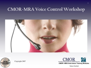 CMOR-MRA Voice Control Workshop