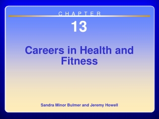 Chapter 13 Careers in Health and Fitness