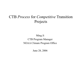 CTB  Process  for  Competitive  Transition Projects