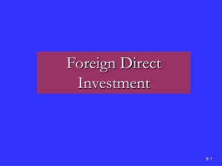 Foreign Direct  Investment
