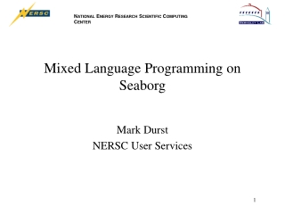 Mixed Language Programming on Seaborg