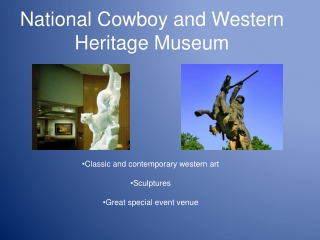 National Cowboy and Western Heritage Museum