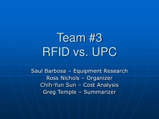 Team #3 RFID vs. UPC
