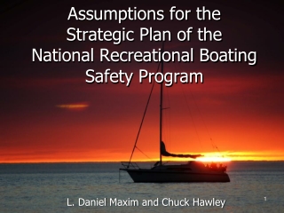 Assumptions for the Strategic Plan of the National Recreational Boating Safety Program